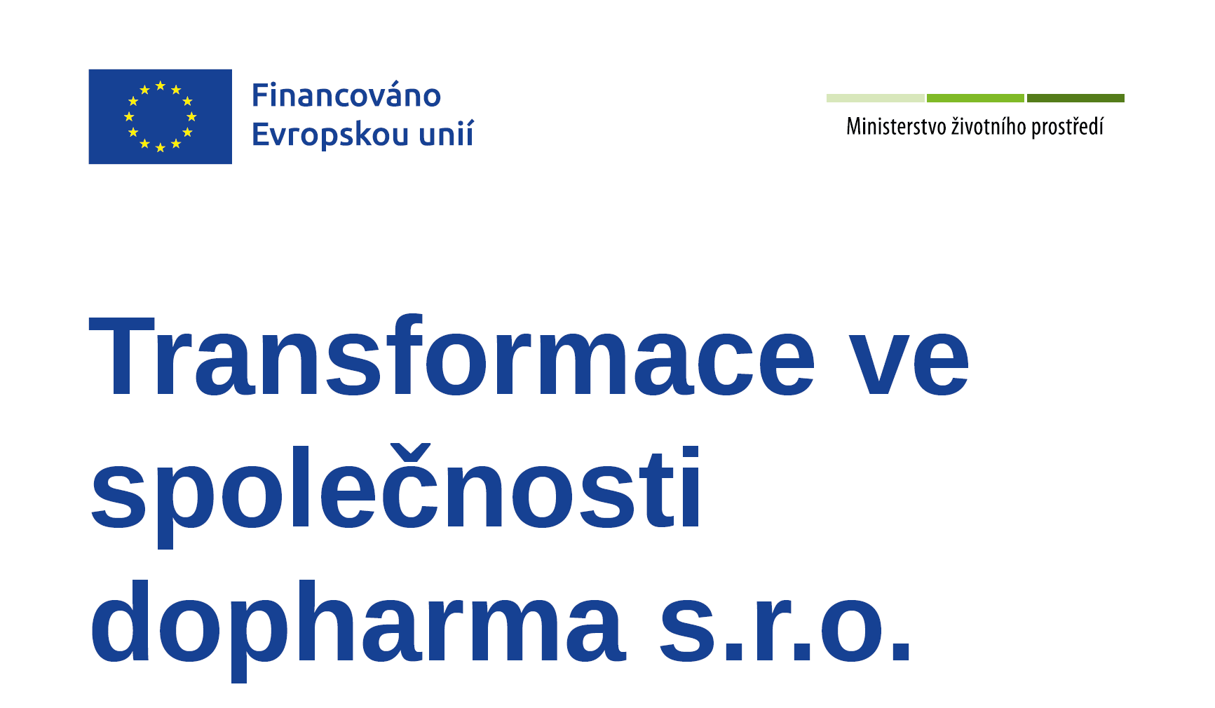 Financováno Evropskou unií